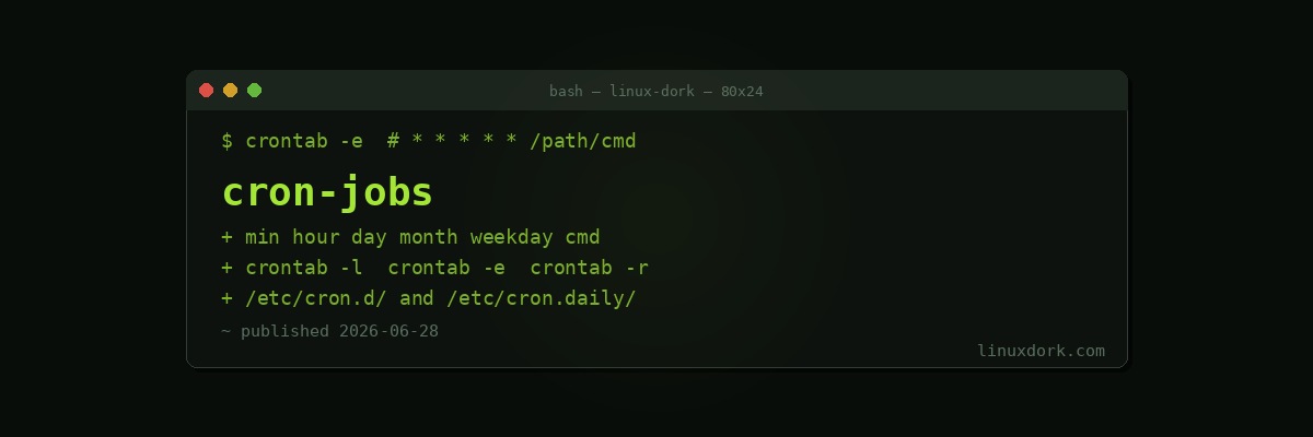 Cron Jobs Explained