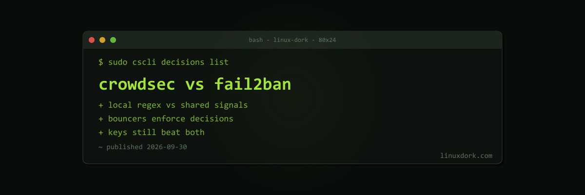 CrowdSec vs Fail2ban: Blocking Attackers on Linux Servers