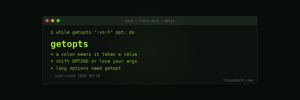 getopts Explained: Parsing Script Arguments Without Regret