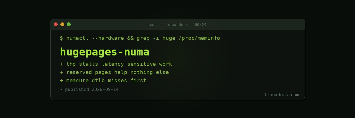 Hugepages and NUMA Explained