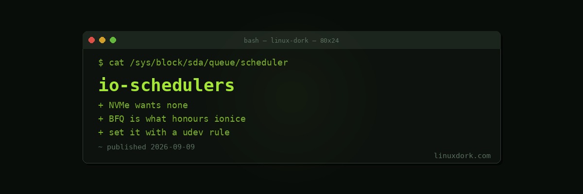 Linux I/O Schedulers: mq-deadline, BFQ, Kyber, and none