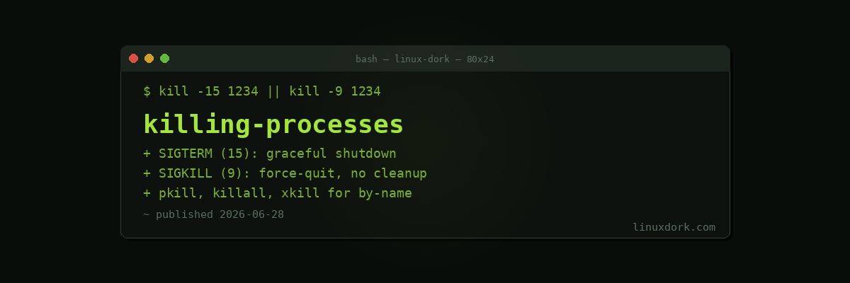 Killing Processes in Linux