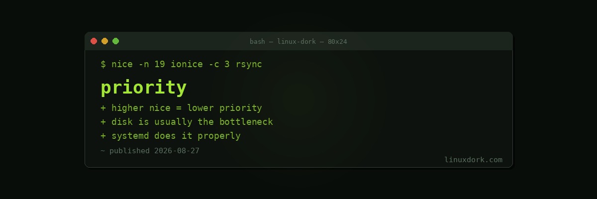 nice, renice, and ionice: Controlling Process Priority on Linux
