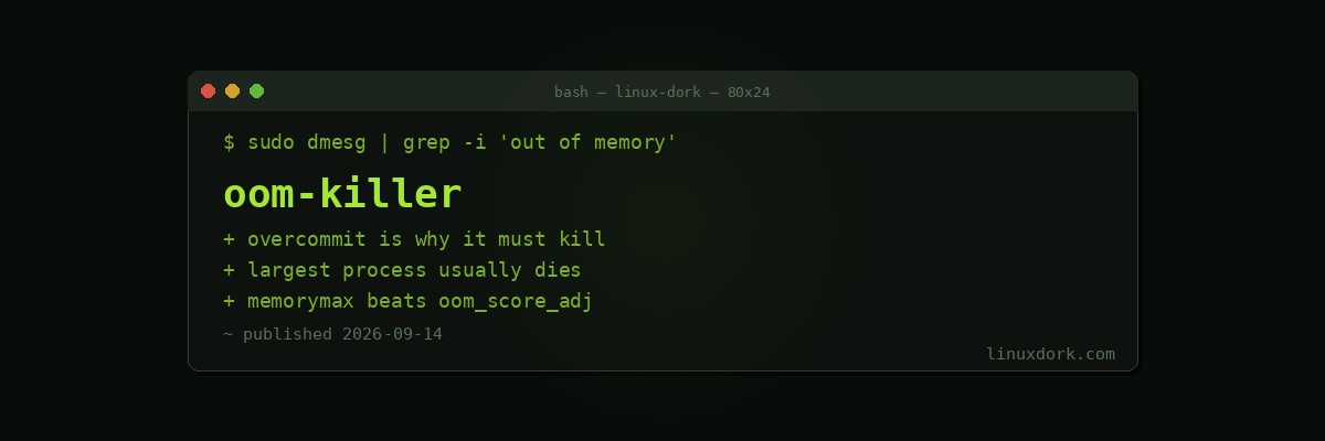 The OOM Killer Explained: Why Linux Killed Your Process