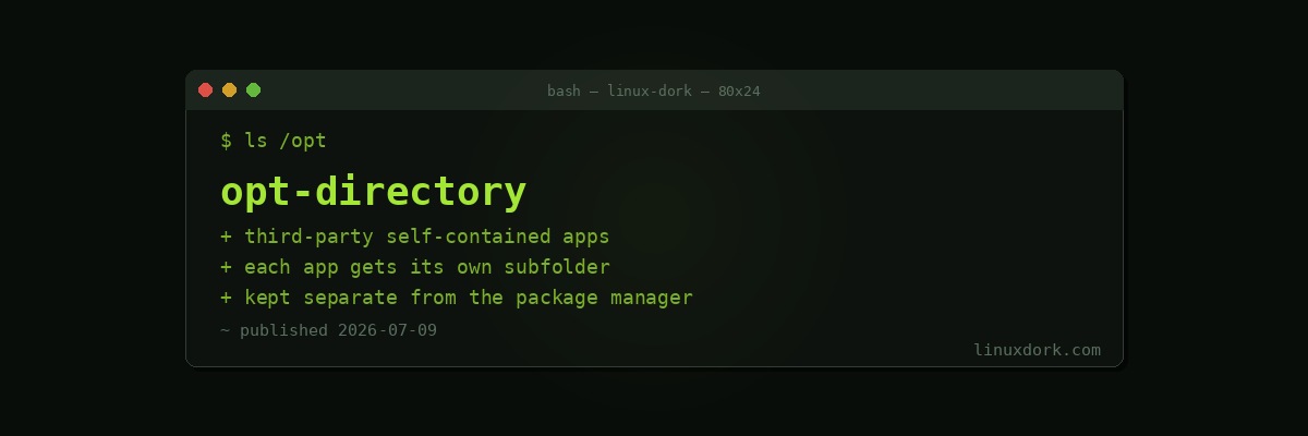 The /opt Directory Explained