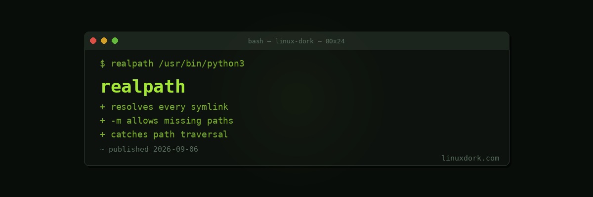 realpath and readlink Explained: Resolving Symlinks and Relative Paths