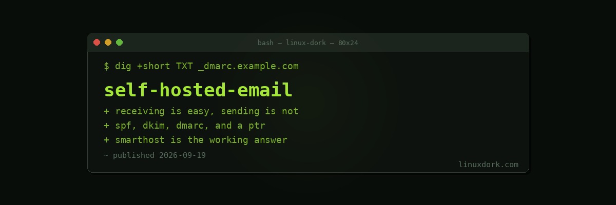 Self-Hosted Email: Why Everyone Tells You Not To