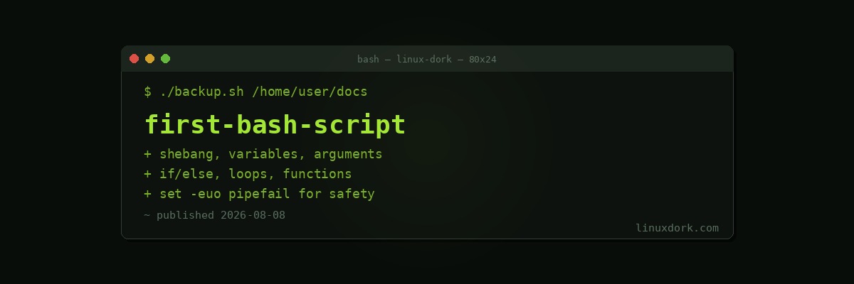 Writing Your First Bash Script