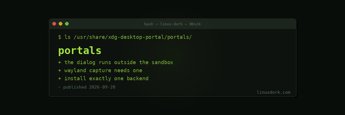 xdg-desktop-portal Explained: How Sandboxed Apps Reach Your Files