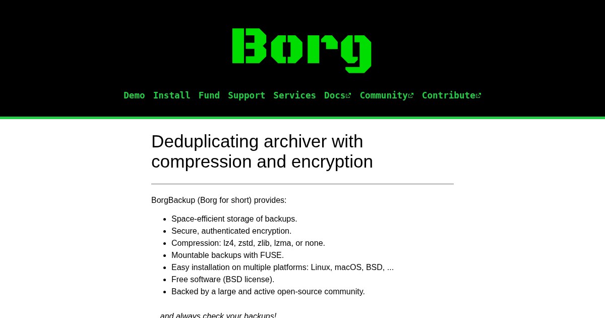 Borg: Deduplicating archiver with compression and encryption