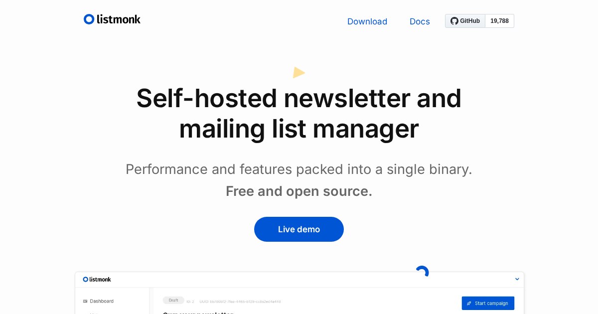 listmonk: Standalone, self-hosted, newsletter and mailing