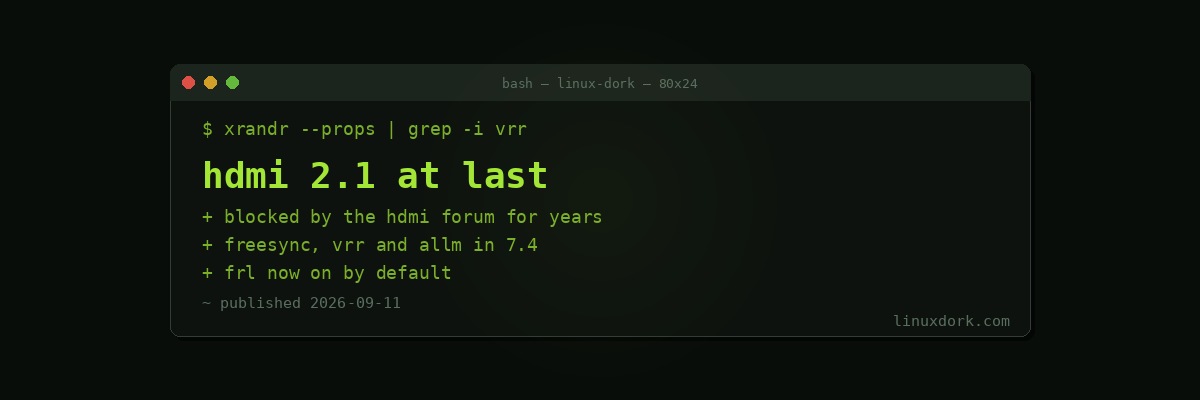 AMDGPU Finally Gets HDMI 2.1 by Default in Linux 7.4, With FreeSync, VRR and ALLM