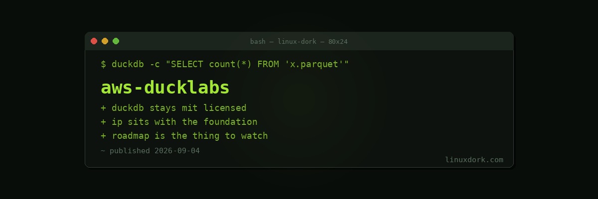 AWS to Acquire DuckLabs, DuckDB Stays Open Source