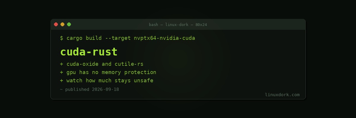 NVIDIA Introduces CUDA Rust for Writing GPU Kernels