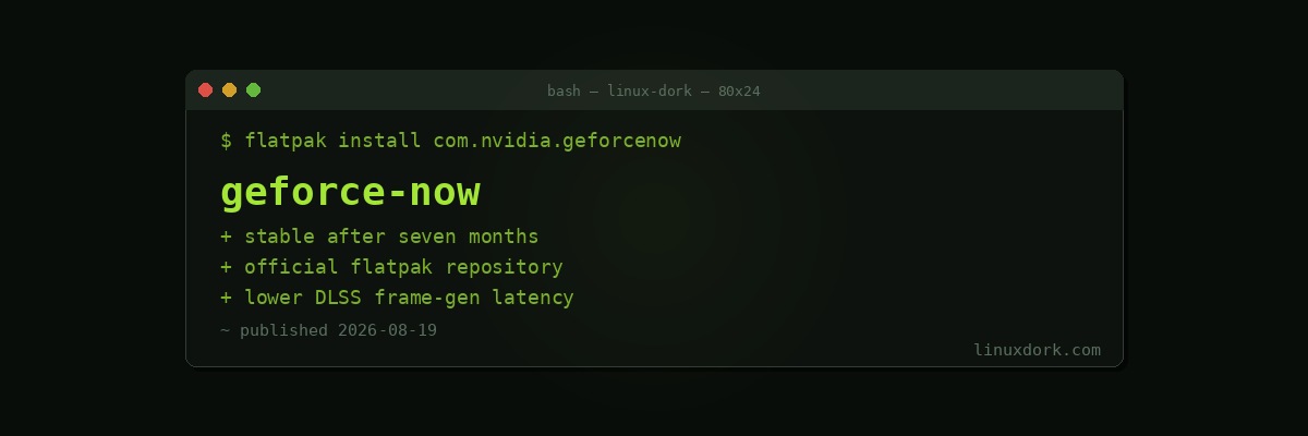 NVIDIA's GeForce NOW Linux App Exits Beta With an Official Flatpak Repository