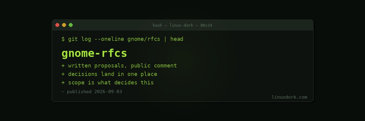 GNOME Moves to Formalize Major Project Decisions with a New RFC Process