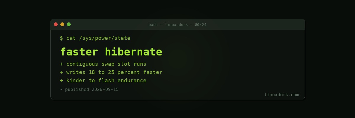 Hibernation Gets 18 to 25% Faster Writes by Asking for Contiguous Swap Slots