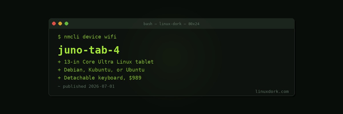 Juno Tab 4 Brings a 13-Inch Intel Core Ultra Linux Tablet to Market at $989