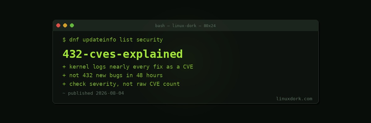 Why the Linux Kernel Published 432 CVEs in Two Days, and Why That's Not a Crisis