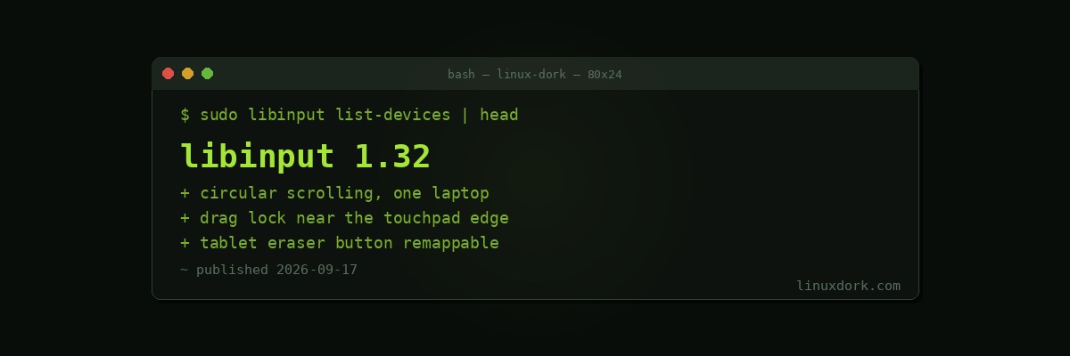 libinput 1.32 Adds Circular Scrolling, Currently Used by Exactly One Laptop