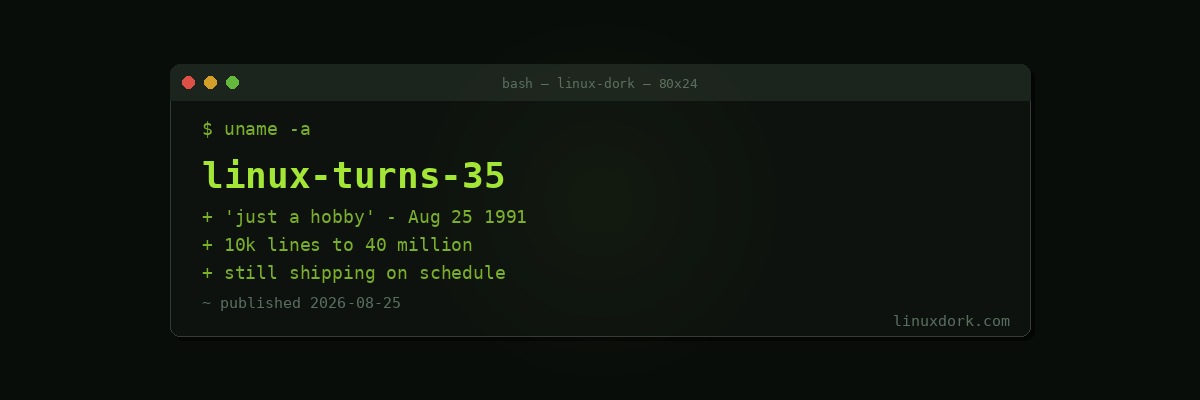 Linux Turns 35: From 10,000 Lines and 'Just a Hobby' to 40 Million Lines Running Everything