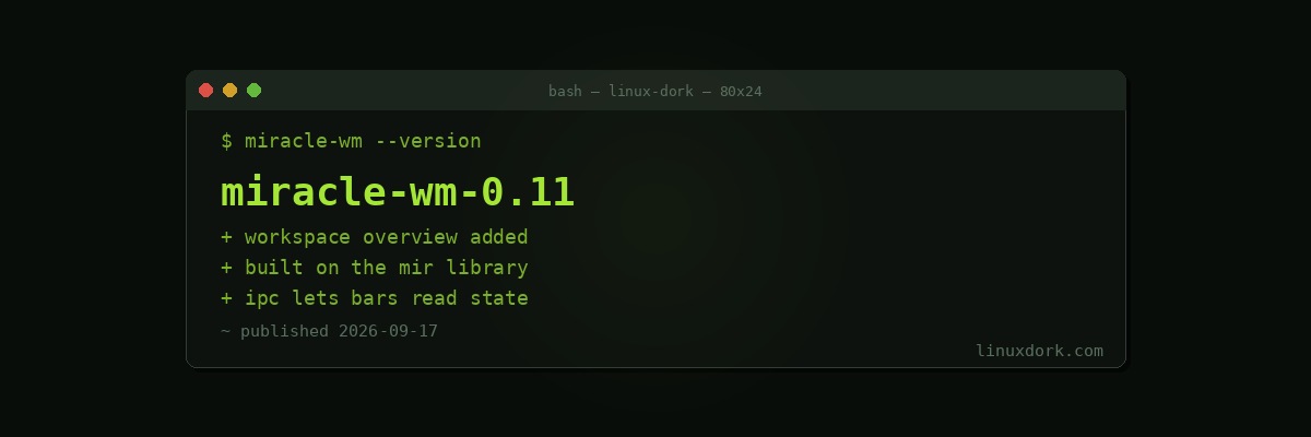 Miracle-WM 0.11 Adds a Workspace Overview Mode