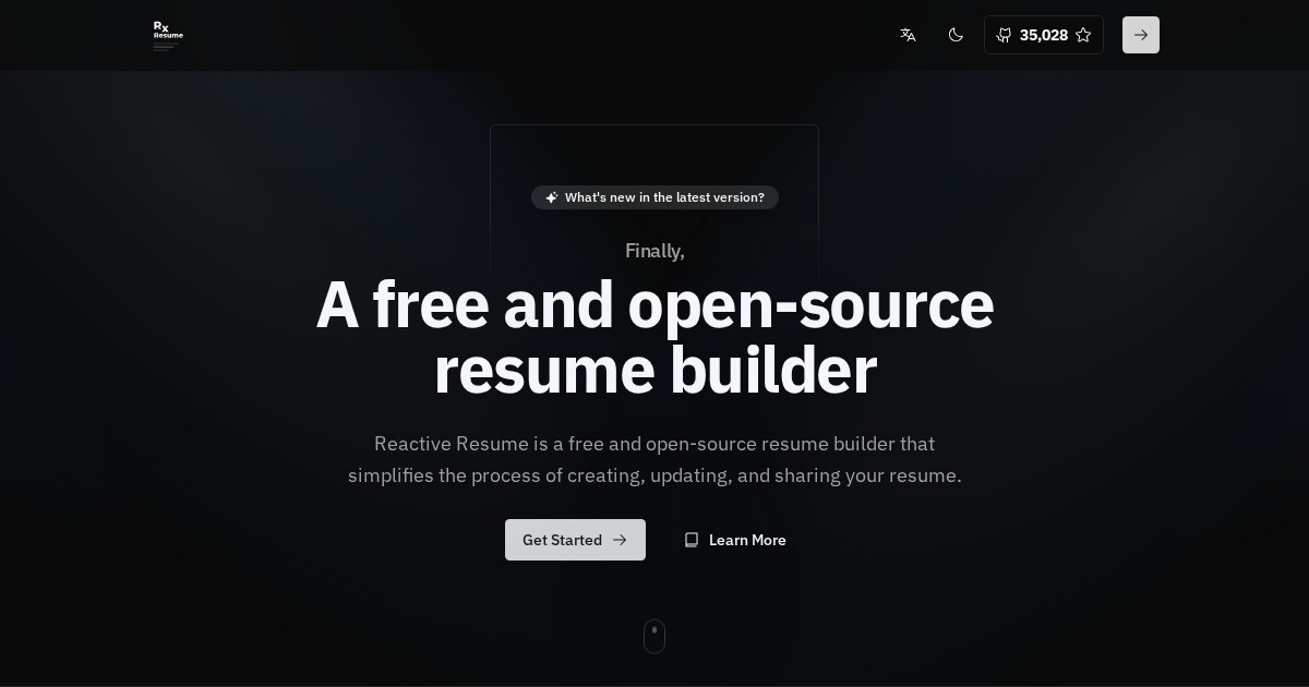 Reactive Resume: Open-source resume builder that simplifies the process of creating, updating, and sharing your resume