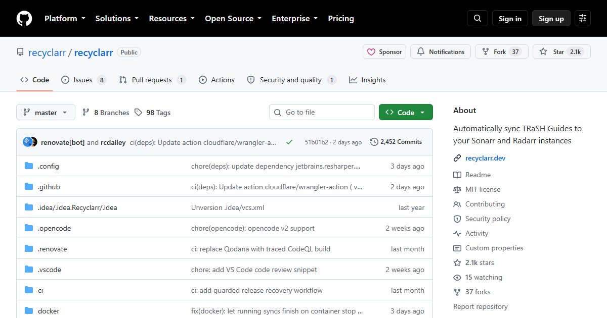 Recyclarr: Sync TRaSH Guides Settings to Sonarr and Radarr